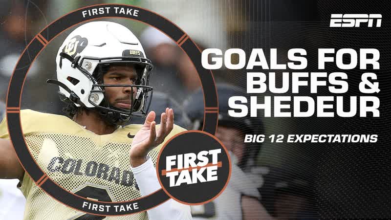 LESS IS MORE Colorados Big 12 expectations confidence in Shedeur Sanders, First