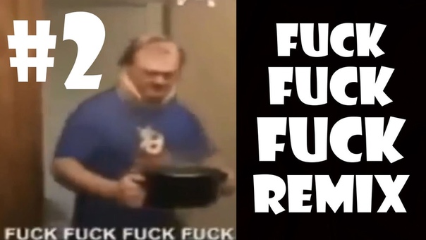 Tourettes Guy Remix Compilation, 2 FUCK FUCK