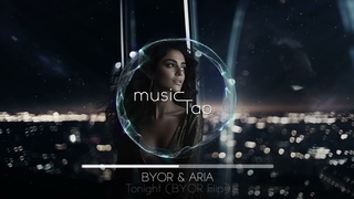 BYOR, ARIA - Tonight (BYOR Flip)