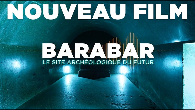 BARABAR, LE SITE ARCHÉ OLOGIQUE DU