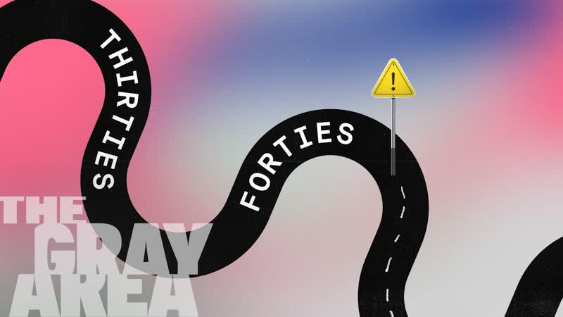 Why your 40s will feel weird, The Gray