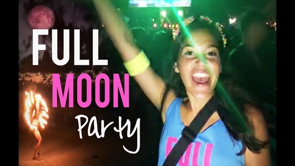 FULL MOON PARTY 2017, Thailand, Koh Phangan (,