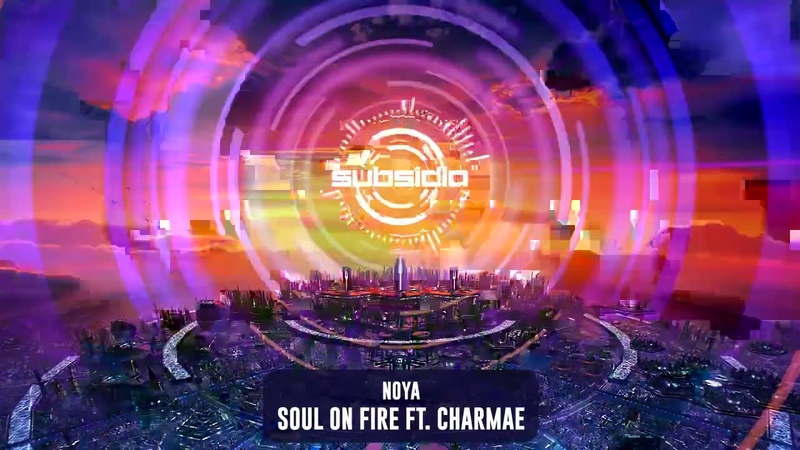 Noya Soul On Fire (feat. Charmae),