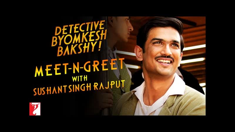 Meet n Greet with Sushant Singh Rajput, Detective Byomkesh