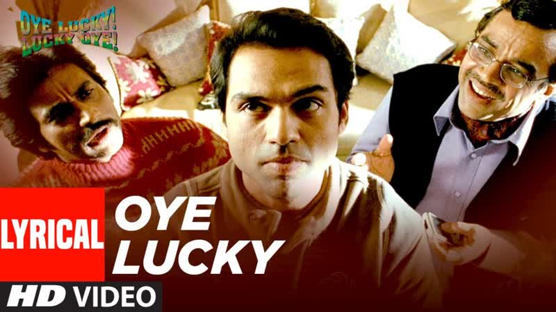 Oye Lucky Lucky Oye Lyrical ( Title Track), Abhay Deol, Neetu Chandra, Mika Singh, Sneha