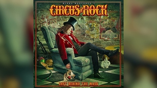 CIRCUS OF ROCK - LOST BEHIND THE MASK (2023) FULL ALBUM