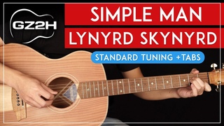 Simple Man Guitar Tutorial Lynyrd Skynyrd Guitar Lesson |Standard Tuning + Solo + TAB|