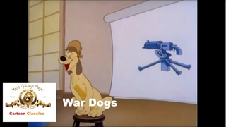 MGM Cartoon Classics: War Dogs