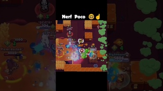 Nerf  #brawlstars #brawlstarsglobal #shorts #brawler #poco