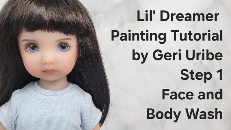Lil Dreamer Step 1 Face and Body