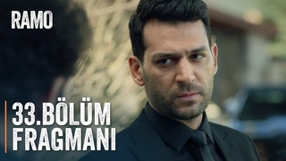 Ramo - 33.Blm Fragman