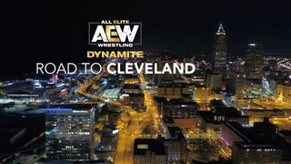 AEW ROAD TO CLEVELAND | AEW DYNAMITE