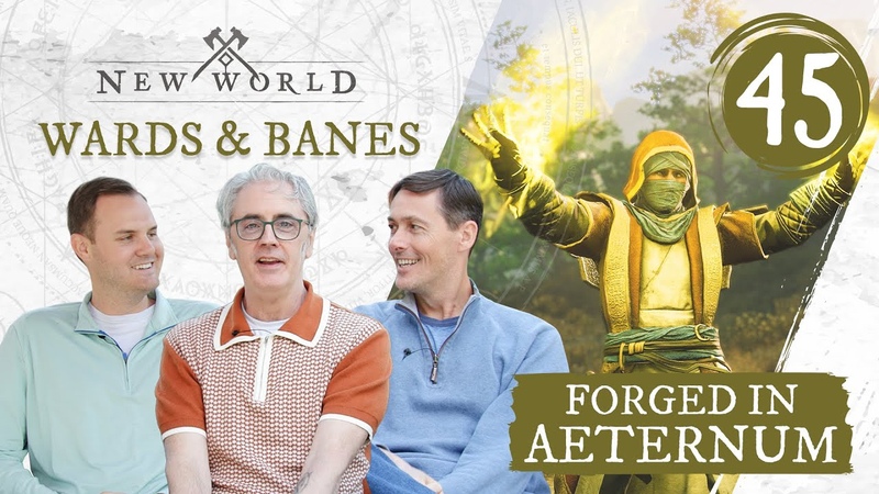 New World: Forged in Aeternum Wards and