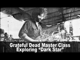 Grateful Dead master class with Dave Frank: Exploring “Dark Star“