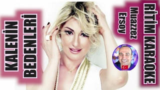 Kalenin Bedenleri - Muazzez Ersoy - Ritim Karaoke Orijinal Trafik (Tokat ve  Balkan Dn)