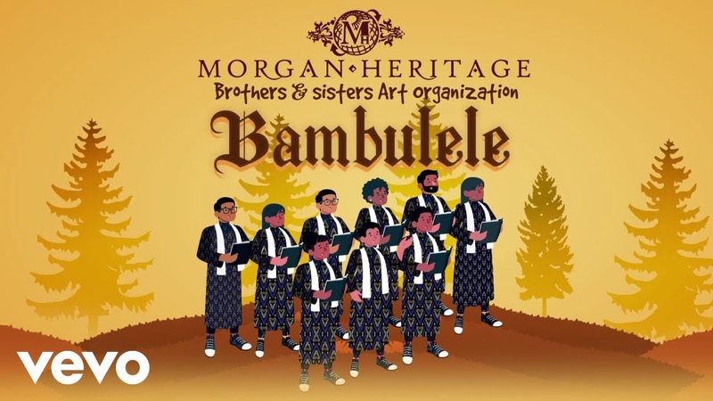 Morgan Heritage Bambulele, Official Visualizer ft. Brothers Sisters Art