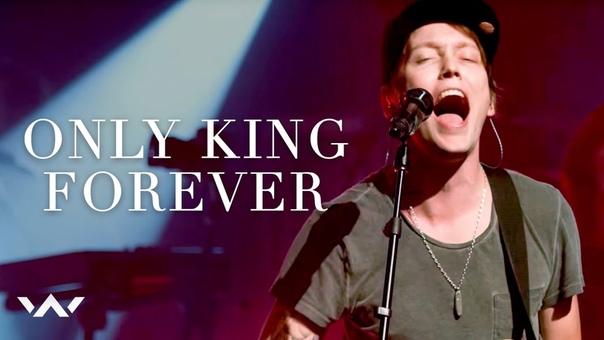 Only King Forever