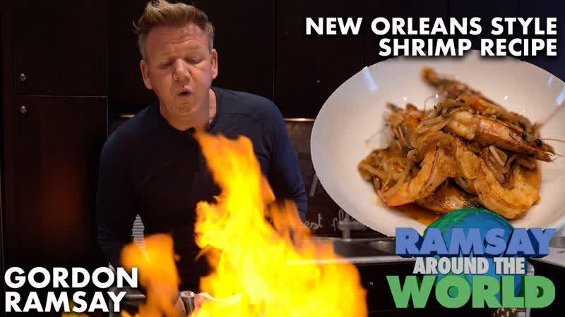 Gordon Ramsays Easy New Orleans Style BBQ Shrimp Recipe, Ramsay Around the