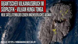 Gigantischer Vulkanausbruch Hunga Tonga - Neue Satellitenbilder zeigen riesigen Explosionspilz