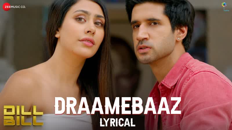 Draamebaaz, Dill Bill, Warina Hussain, Ishaan A Khanna, Arko Ft. Raj Barman,