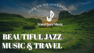 Traveling Mood Jazz - Relaxing Jazz playing on the Alley & Quarantine Music
